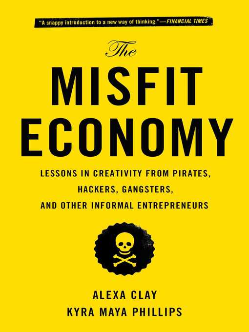 Title details for The Misfit Economy by Alexa Clay - Wait list